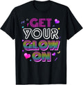 Get Your On Party 80s Group Colorful Glowing Unisex T-shirt, Sweatshirt, Hoodie, Long Sleeve Tee