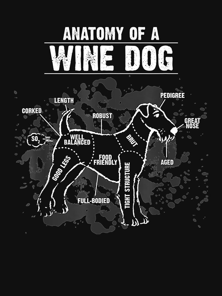 Anatomy Of A Wine Dog Breed Puppy Pet Lover Pun Gift by saigeorion Unisex T-shirt, Sweatshirt, Hoodie, Long Sleeve Tee