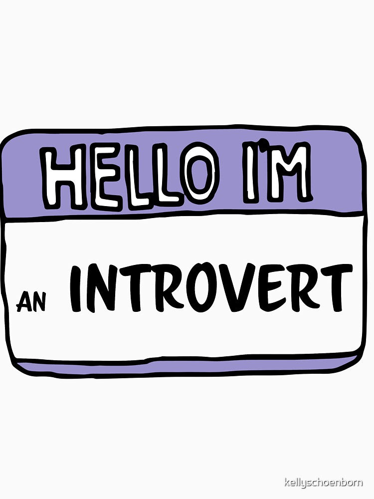 hello i'm an introvert by kellyschoenborn Unisex T-shirt, Sweatshirt, Hoodie, Long Sleeve Tee